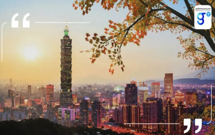เศรษฐกิจไต้หวันปี 2568 โตสูงสุดรอบ 15 ปี ความสัมพันธ์ไทย–ไต้หวันขยายตัวต่อเนื่อง